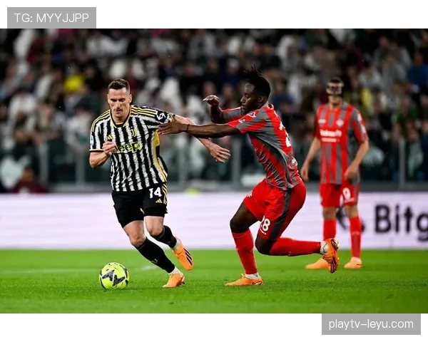 布雷默状态回暖，尤文后防核心迎来重返巅峰良机